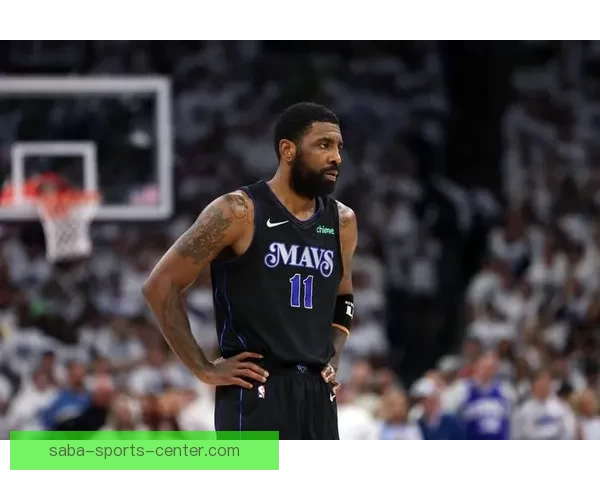 独行侠关键时刻表现低迷15胜25负基德称欧文复出将缓解进攻困境